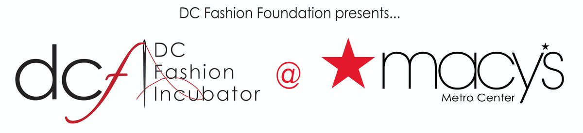 DCFIncubator's tweet photo. #DCFIMacys Meet the 2016-17 class of designers @Macys Downtown-Metro Center. RSVP at info@dcfashionfoundation.org https://t.co/a5qCMgQgdO