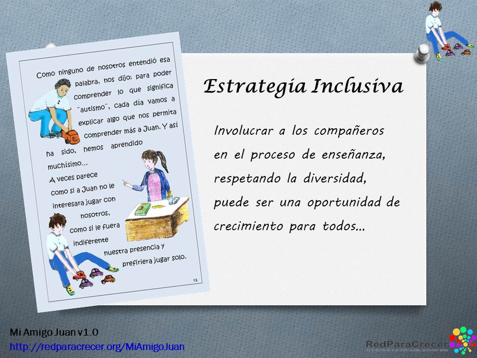 Conceptos y estrategias inclusivas en "Mi Amigo Juan es un niño con #Autismo” redparacrecer.org/MiAmigoJuan
