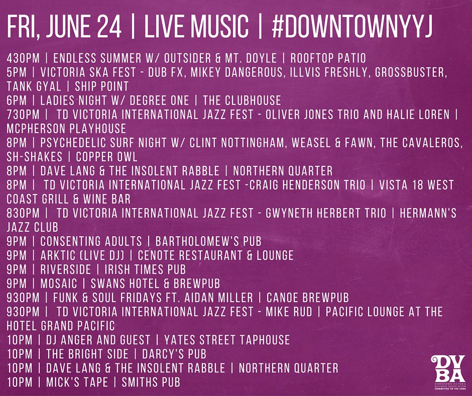 myDVBA's tweet photo. There is no shortage of music in Downtown Victoria tonight! #yyjmusic #yyj https://t.co/wWlgXa0AZJ