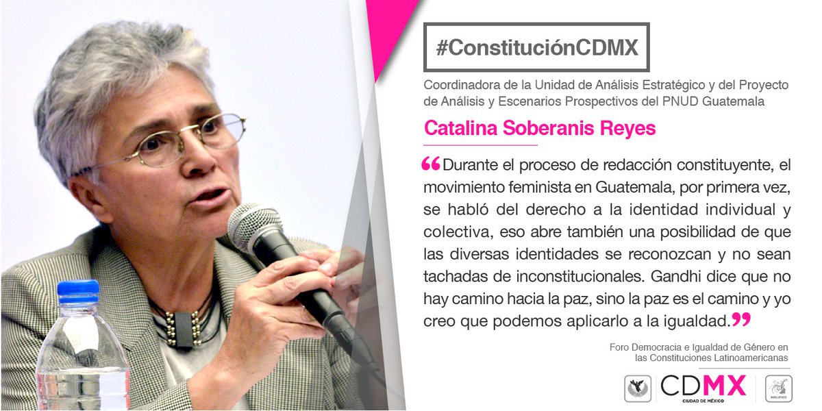 #SomosCDMX En Constitución de Guatemala, se habló del derecho a identidad individual y colectiva: #CatalinaSoberanis