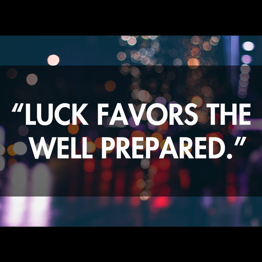 QuotesEffect's tweet photo. “Luck favors the well prepared.” #inspirationalquotes #inspirational https://t.co/8MTb7R0sju