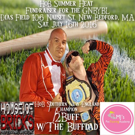 HoBWrestling's tweet image. @HoBWrestling #SummerHeat sponsored by @mjspetacademy 
#SouthernNewEngland Champion
@OneAndOnly2Buff 
HAS BEEN ADDED