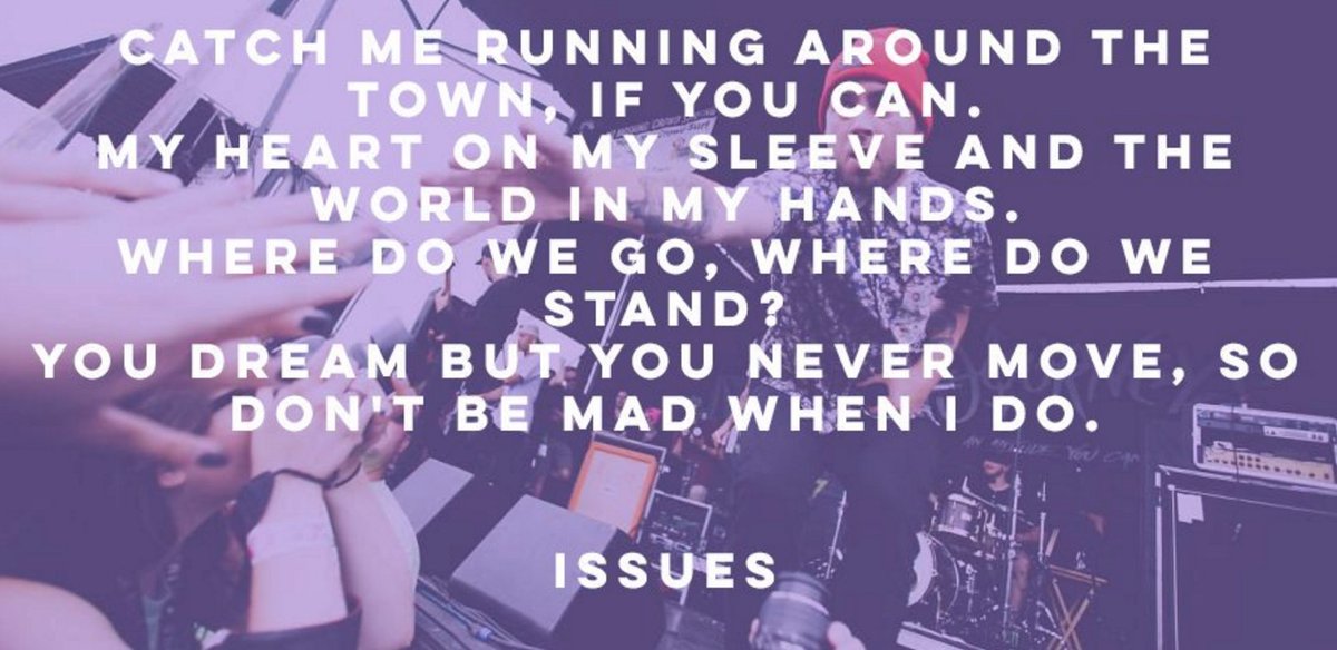 _rocknlyrics's tweet photo. Hooligans // Issues https://t.co/ldp751CIQK