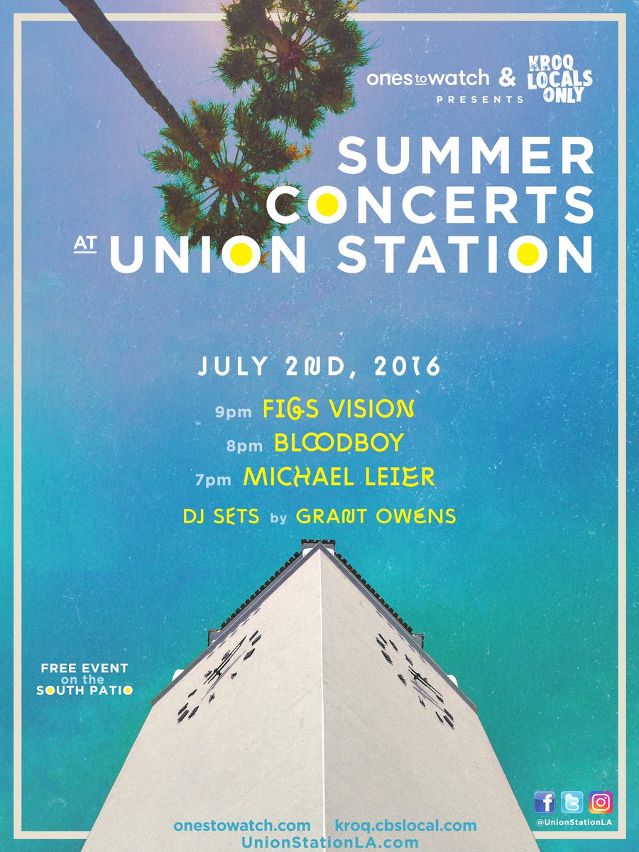 onestowatch's tweet photo. SAVE THE DATE: Kicking off @onestowatch &amp; @kroq Summer Concert Series @unionstationla 7/2! Full lineup out next week https://t.co/iJFwpsWy1c