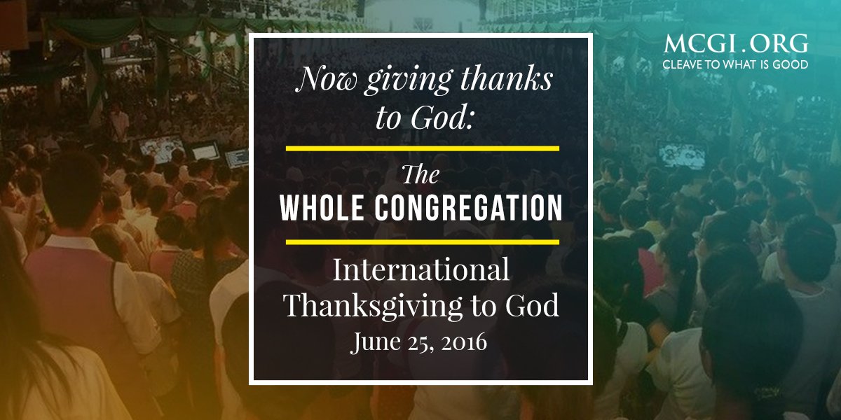 mcgidotorg's tweet photo. Now giving thanks to God:

The Whole Congregation

#MCGIEndlessThanksgiving https://t.co/izM0smRS1x