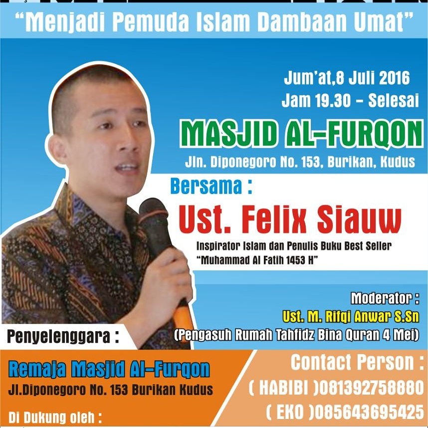 felixsiauw's tweet photo. Malem ini saya terjadwal sharing di Masjid Al-Furqon, Burikan, Kudus, yang deket-deket monggo rawuh ☺☺☺ https://t.co/rsvMp3gnt9