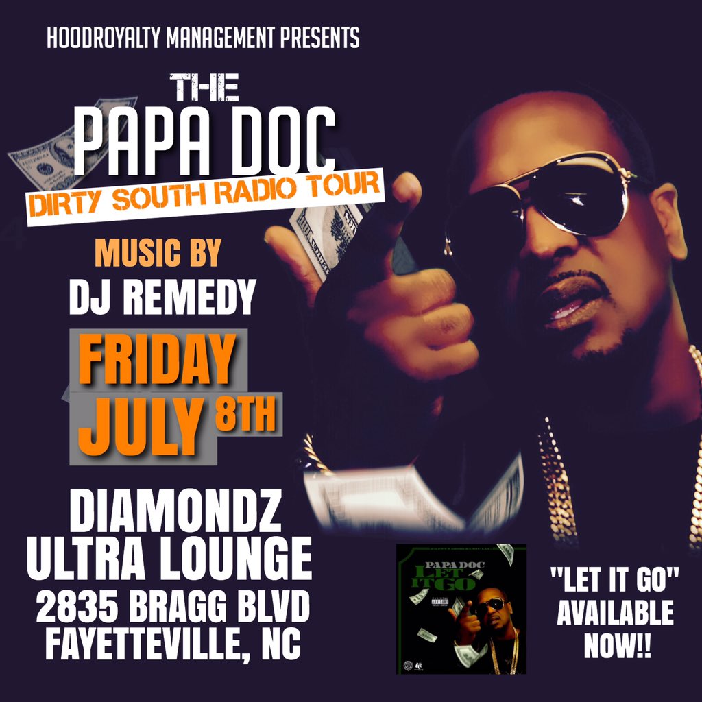 MookDiamond's tweet photo. 2MORROW NYC to FAYETVILLE,NC @THEREALPAPADOC Single #LETITGO2016 #DIRTYSOUTHRADIOTOUR #DIAMONDSULTRALOUNGE #PULLUP https://t.co/5FtaZKb48e