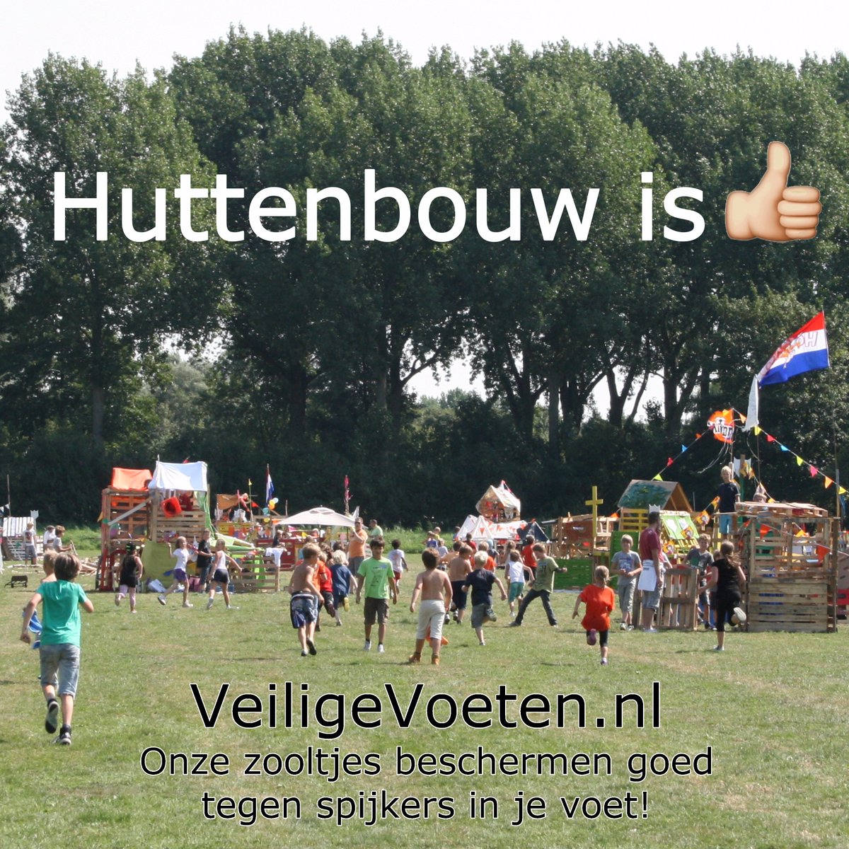 De zomervakantie is begonnen! Een hele fijne vakantie &amp; veel plezier met huttenbouwen! veiligevoeten.nl