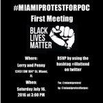 Photo by #MiamiProtestForPOC (@miamiprotest)