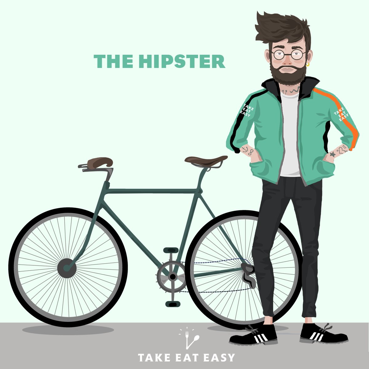 He's always aware about the last trends, is vegan and has a fixie bike.... 
#RulersOfTheRoad