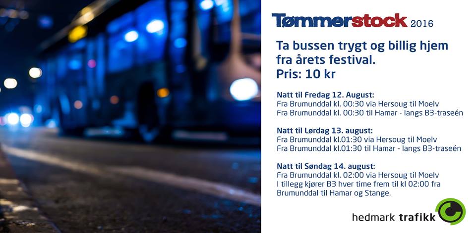 tommerstock's tweet photo. For #2016 satser vi på #trygg og #billig #transport hjem fra festivalen i samarbeid med #HedmarkTrafikk #Tømmerstock https://t.co/vitiudyiiy
