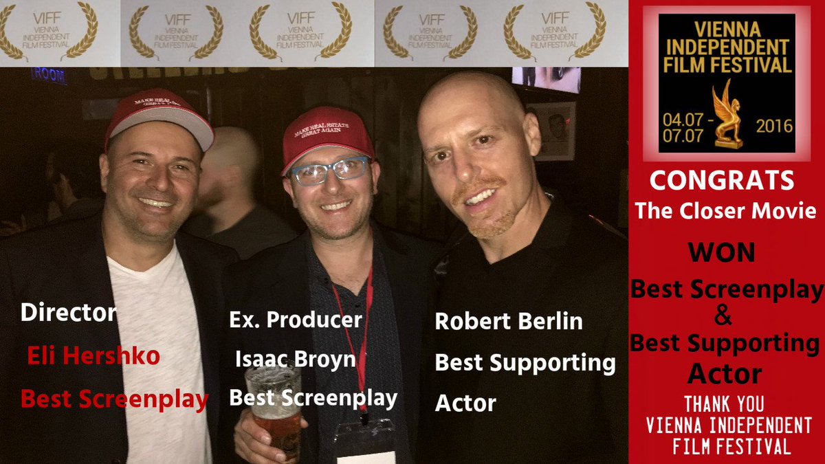 Thx <a href="/viennafilmfest/">VIFF</a>.<a href="/RobertgBerlin/">Robert Berlin</a> WON Best Supporting Actor <a href="/pixhershko/">Eli Hershko</a>.<a href="/BroynIsaac/">isaac broyn</a> Best Screenplay.<a href="/theclosermovie/">The Closer Movie</a>