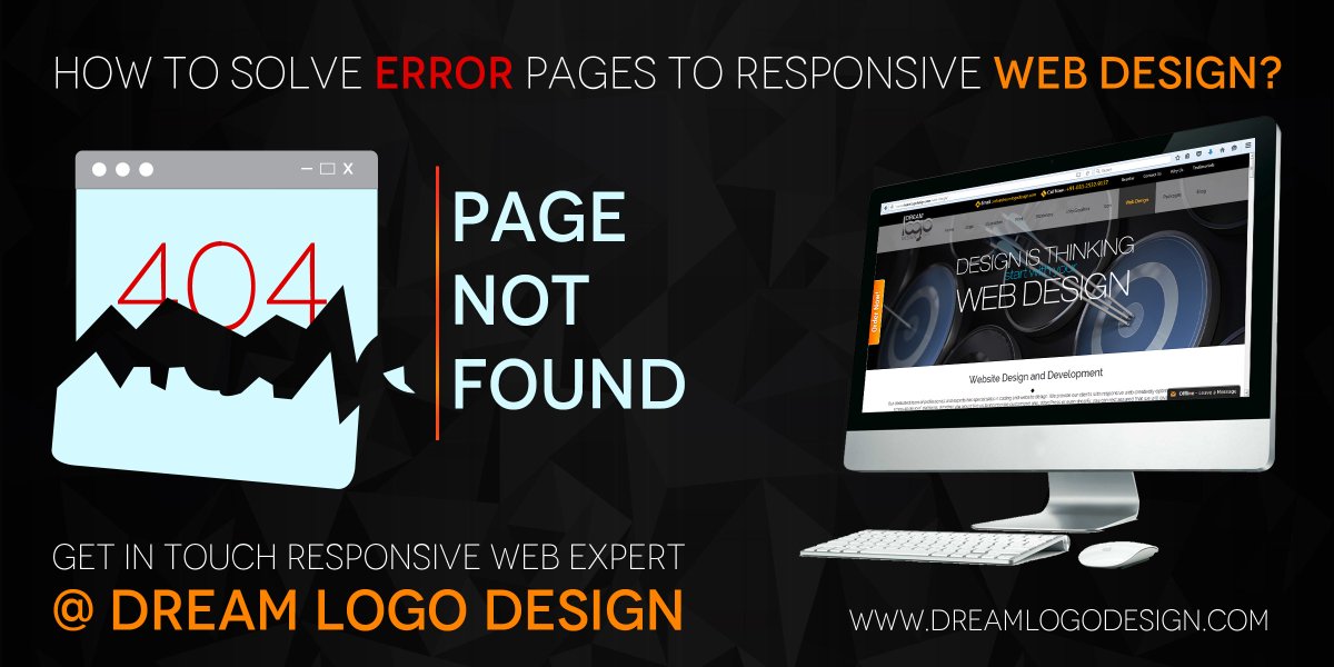 dreamlogodesign's tweet image. #Tip of the Day
How to solve #Errorpages to #responsive #web #design?
Get in details @ #Dreamlogodesign