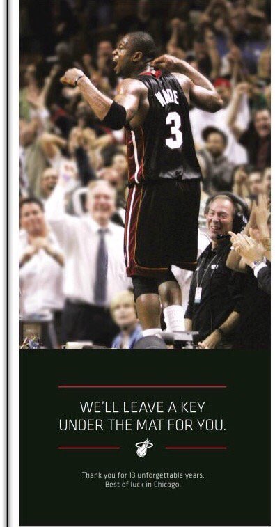 The Heat took out a full page ad in Miami newspapers to thank DWade. 

Class.