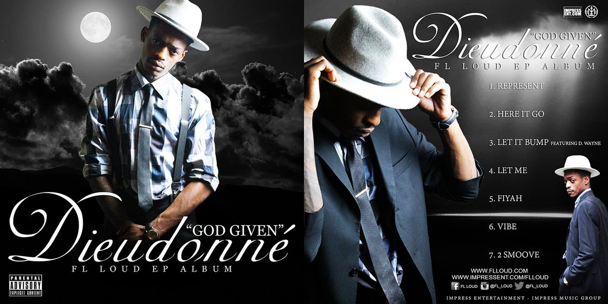 IMPRESS_MUSIC's tweet photo. [7.22] @FL_Loud #Dieudonne #GodGiven #EPAlbum #Album #NewAlbum #NewMusic #FLLoud #ImpressMusic #ImpressMusicGroup https://t.co/v3wAoLLj94