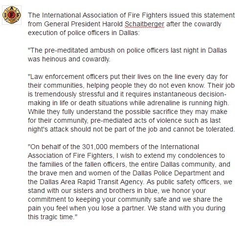 IAFFofficial's tweet image. #IAFF General President Harold Schaitberger statement on #Dallas police shootings.