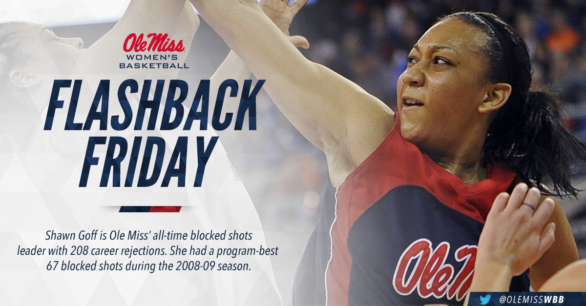 OleMissWBB's tweet image. #FlashbackFriday showcases Shawn Goff who owns the career blocked shots record with 208 rejections! #BlockingMachine