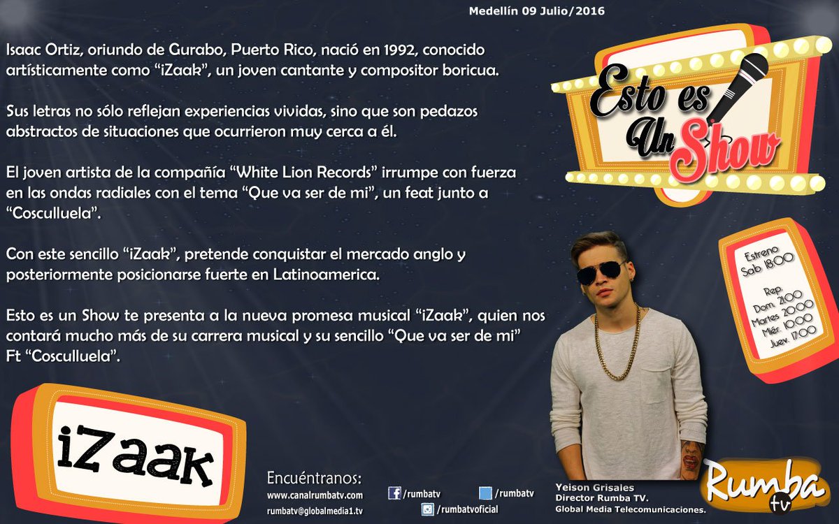 RumbaTV's tweet photo. @RumbaTV 09 de Julio 18 hs Col #EstoEsUnShow
iZaak #QueVaSerDeMi ft Cosculluela "El Principe" @iZaakMusic https://t.co/vJN1hDaUoW