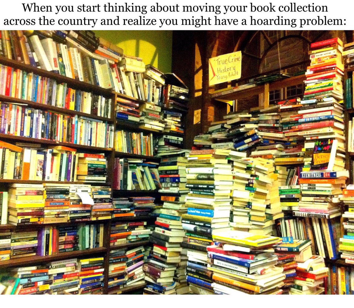WriterMemes's tweet photo. Book hoarding. #writermemes #writerproblems #books #readerproblems https://t.co/DOkNxhZYHG