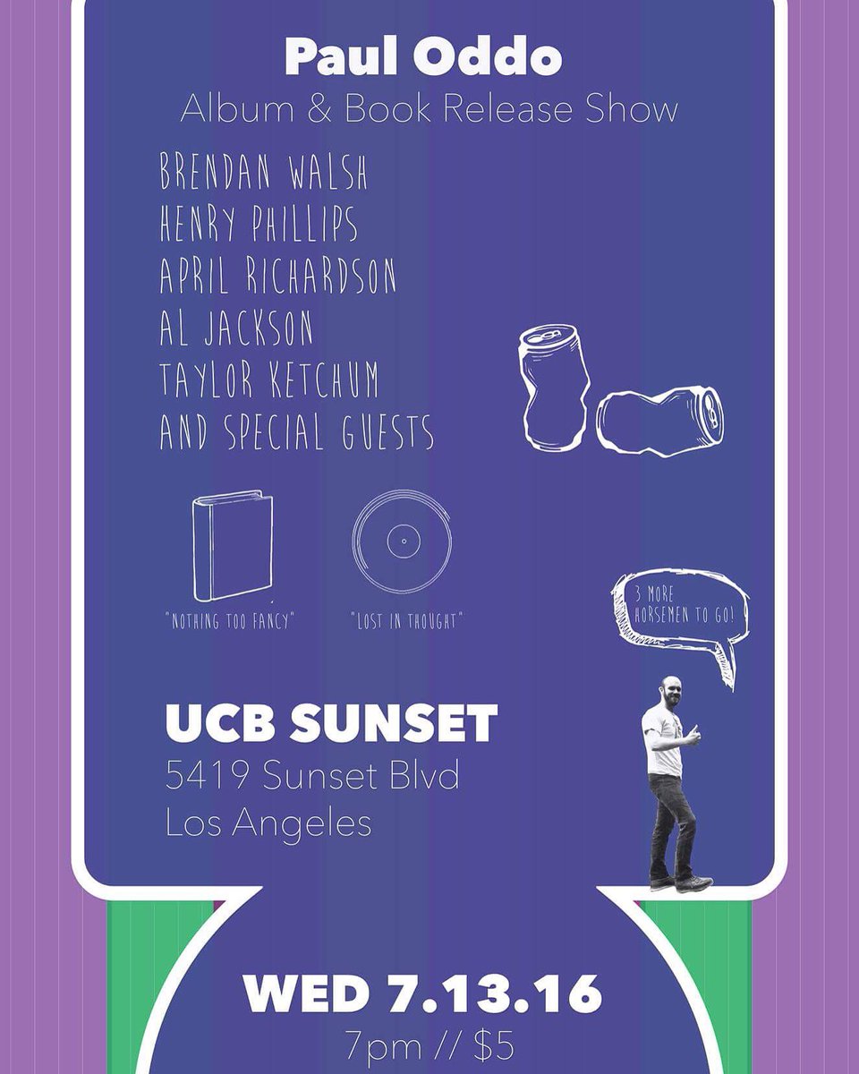 PaulOddo's tweet photo. My LA album/book release show is Wednesday @ucbtla Sunset location. (7pm/$5) Fantastic lineup! Don't miss it! https://t.co/bvJMFjm46W