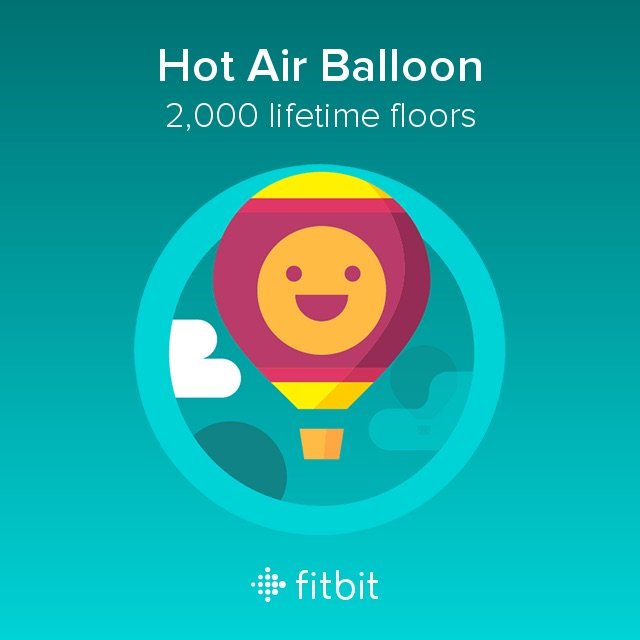 walterjohnrober's tweet photo. I climbed 2,000 floors with my #Fitbit and earned the Hot Air Balloon badge. https://t.co/zEvtv8ZY34