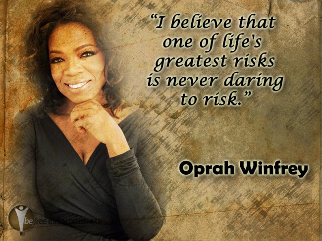 stig_brodersen's tweet photo. “I believe that one of the life’s greatest risk is never daring to risk” – Oprah Winfrey https://t.co/fkVjwcjo14