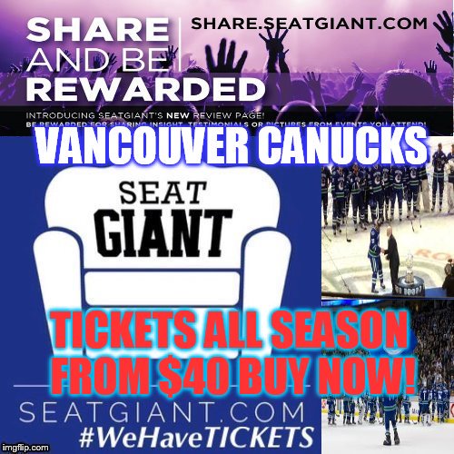 SeatGiantBC's tweet photo. Canucks Tickets! Best prices, great seats available! #BC411 #Canucksgame #Canuckstickets https://t.co/Dk7O5A8s9r https://t.co/9CZYdoqNUS