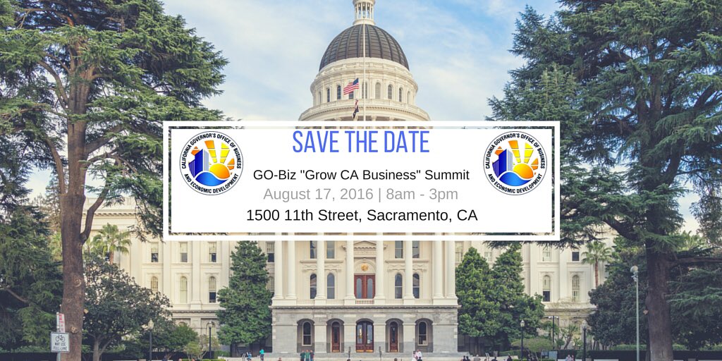 SBFC_Megan's tweet image. @CAGoBiz "Grow CA Business" Summit is coming to #Sacramento on 8/17/16! Mark your calendars &amp;amp; share! #smallbiz