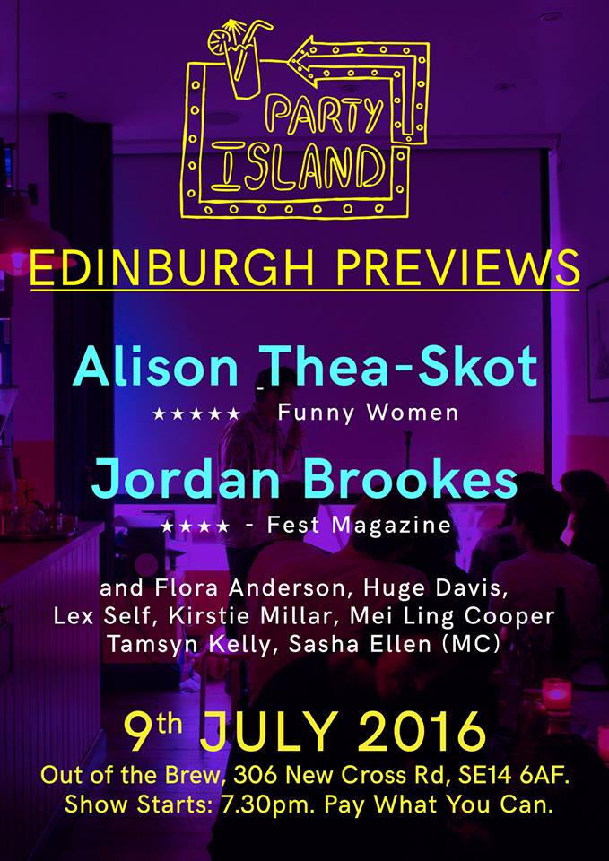 HiPartyIsland's tweet photo. Hi @BrockleyCentral we are bringing the Edinburgh Festival to New Cross tomorrow with a night of comedy previews! https://t.co/RCwxTzn9RZ