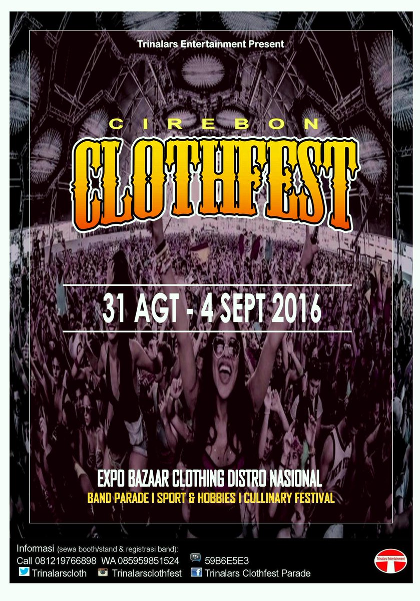 Clothfest Expobazaar (@trinalarscloth) on Twitter photo "CIREBON CLOTHFEST" 31 AGT - 4 SEPT. Info WA: 085959851524 <a href="/infocirebon/">CIREBON</a> <a href="/CirebonBribin/">Kakang Baridin</a> <a href="/Radar_Cirebon/">Radar Cirebon</a> "CIREBON CLOTHFEST" 31 AGT - 4 SEPT. Info WA: 085959851524 <a href="/infocirebon/">CIREBON</a> <a href="/CirebonBribin/">Kakang Baridin</a> <a href="/Radar_Cirebon/">Radar Cirebon</a>