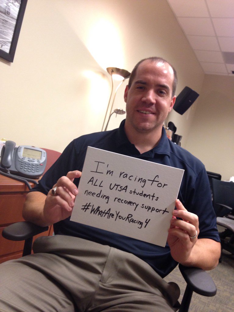 We're racing for ALL students needing recovery supports! #WhatAreYouRacing4 @UTSASGA?