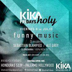 HOY Viernes 08 de Julio, el clásico de los viernes
#KikaClub #FridaysHoly #FunnyMusic
🚺 #FREE H/2:00  1153318698