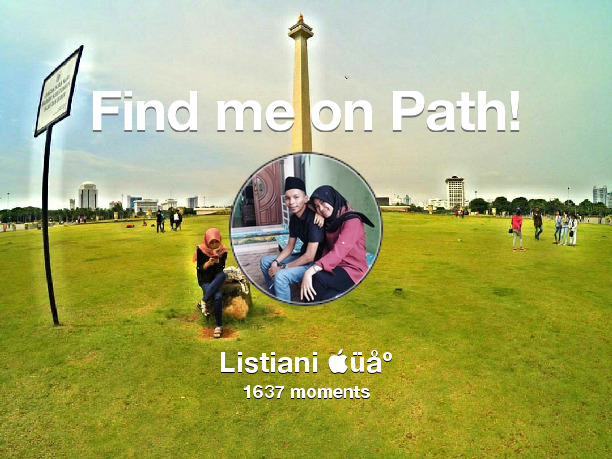 listiatia_'s tweet photo. Find me on #Path now! Go to https://t.co/mksdIDmrG6 https://t.co/ZEKQfks5Ox