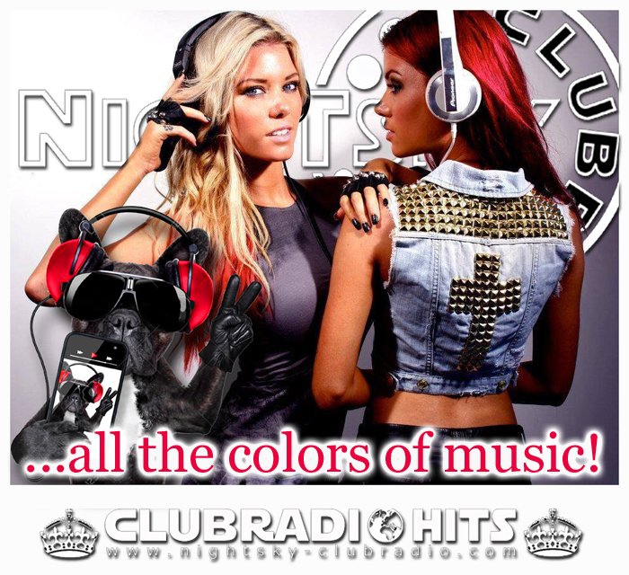 ... Enjoy it belongs to any time (24/7) nightsky-clubradio.com and all the colors of music (y)  :-)