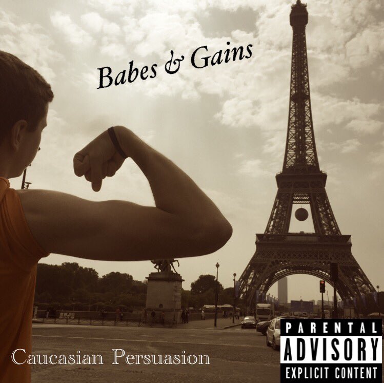CaucaPersuade's tweet photo. I am proud to show you all the official album cover for my second album releasing later this year! #Babes&amp;Gains https://t.co/TeDzfdCJfc