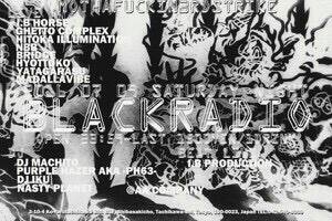Tonight

0709&lt;Sat.&gt;

BLACK RADIO
@立川A.A.
OPEN-
￥

FIRE FIRE