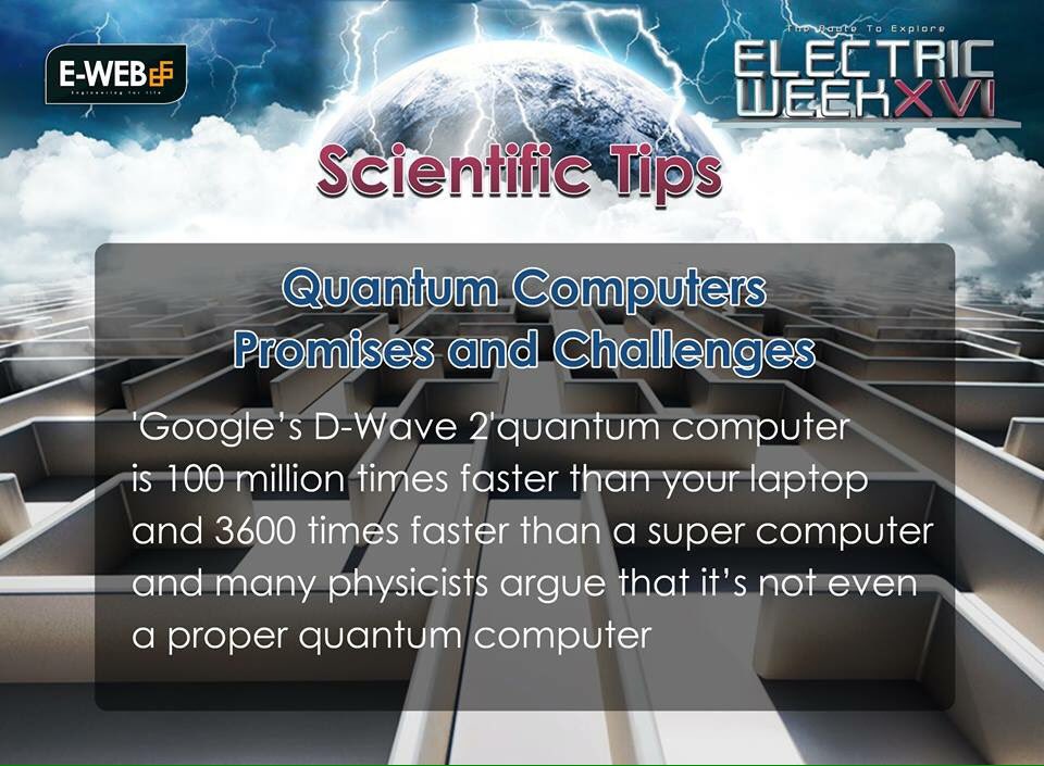 EWeb_Official's tweet image. حنعرف الوعود والتحديات اللى بتواجه الـ #Quantum_computers وازاى هتبقى متاحة لينا كلنا مع د. أحمد يونس
#Electric_Week