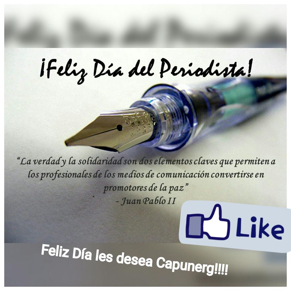 CAPUNERG's tweet photo. Feliz día a los que dedican su vida a defender la verdad y a hacer periodismo de calidad. Bendiciones! @ysnardi https://t.co/GRaV6HUngY