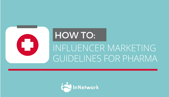 InNetworkInc's tweet image. ABC's of Influencer Marketing for #Pharma infl.us/guidlines