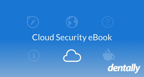 DentallyApp's tweet photo. Security is absolutely essential for any software. Read our ebook on Cloud Security - https://t.co/j0X5ssuXex https://t.co/Ja3vL7As1q