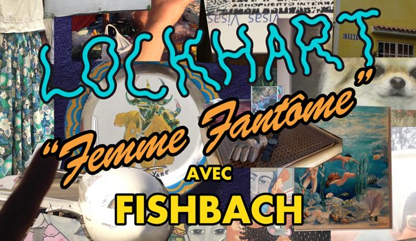 lesinrockslab's tweet photo. [exclu] “Femme Fantôme”, le nouveau single estival de Lockhart avec Fishbach https://t.co/tD6gMUPZwJ https://t.co/msxnIRZKPS