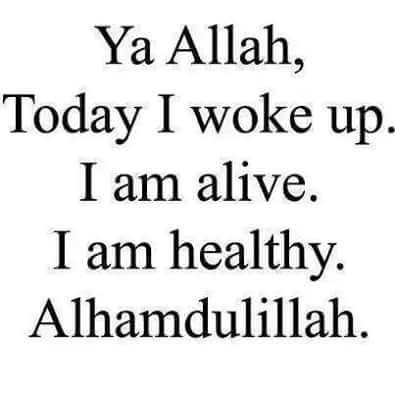 Islamic Monotheism No Twitter Ya Allah I Am Grateful For The Gift Of Life Alhamdulillah Https T Co Veqornyd9j Twitter