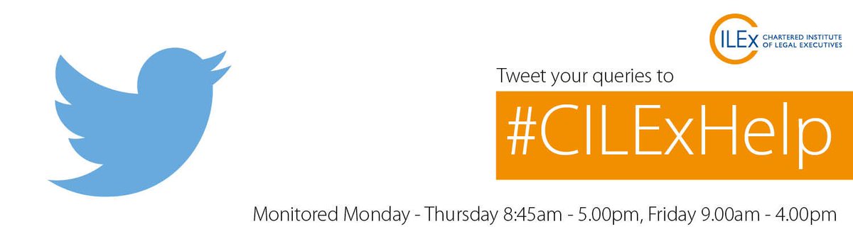 Got a #CILEx related question? Then why not tweet us using #CILExHelp &amp; the relevant person will be in touch