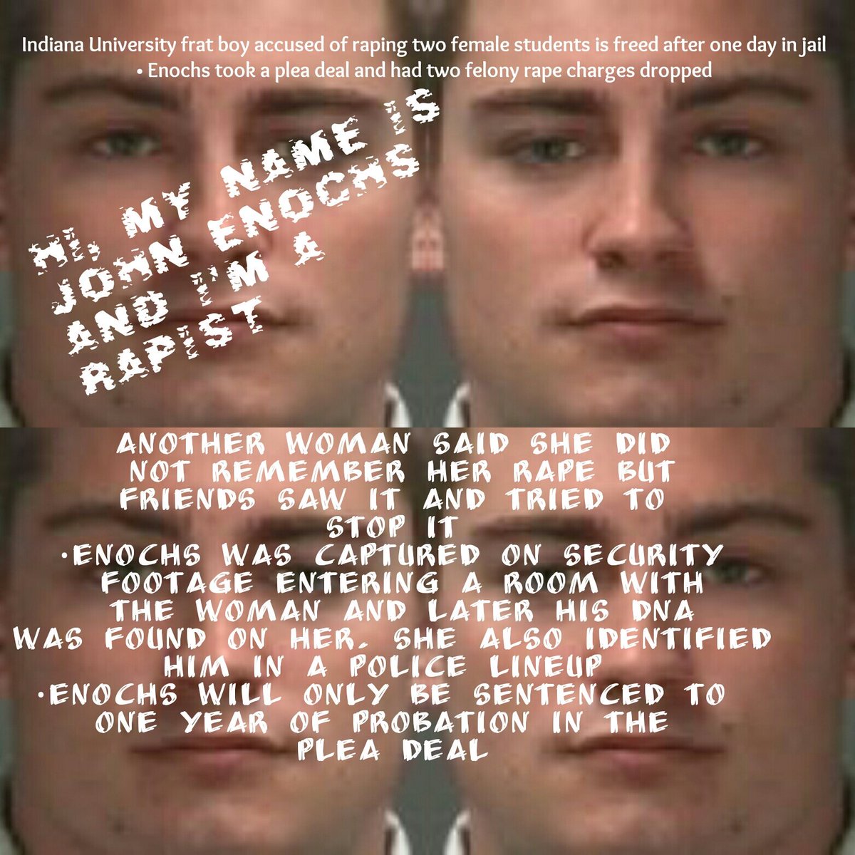 SOEAtlanta's tweet photo. Is anyone else getting really sick of seeing 'this guy'? #JohnEnochs #Rapist #1DayJail #CallDaddy #CouldiBeMoreWhite https://t.co/aknauZEDnB