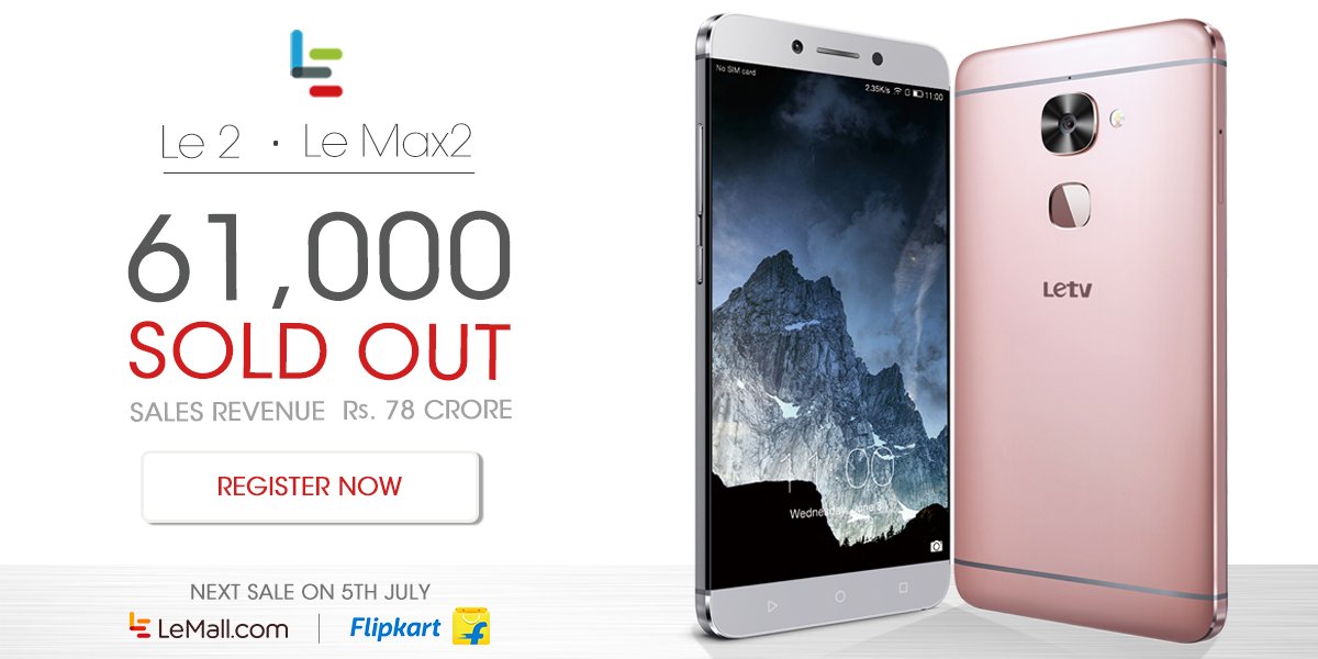 LeEcoIndia's tweet photo. Another record - 61K Le 2 &amp; Le Max2 sold out today! Next sale is on 5/7/16, register NOW > https://t.co/GjXfpODWts https://t.co/42owikiP8q