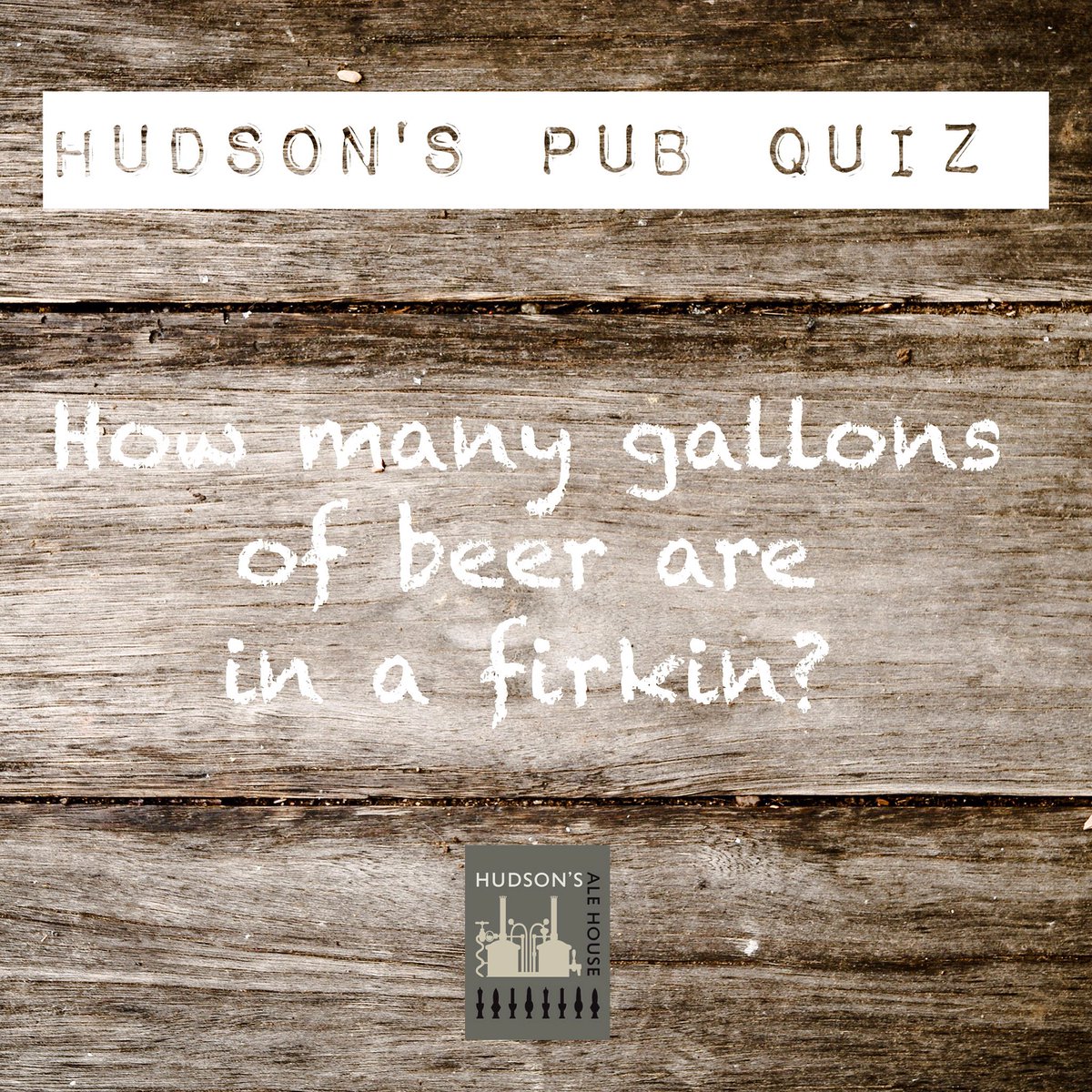 hudsonalehouse's tweet photo. The #HudsonsAleHouse #pubquiz is tonight & is our custom here's a #prequiz #brainteaser - anyone know the answer?! 🤓 https://t.co/VbtfOGCn7O