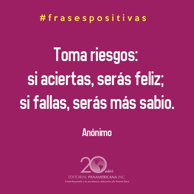 EdPanamericana's tweet photo. #frasespositivas https://t.co/P3xLacXodT