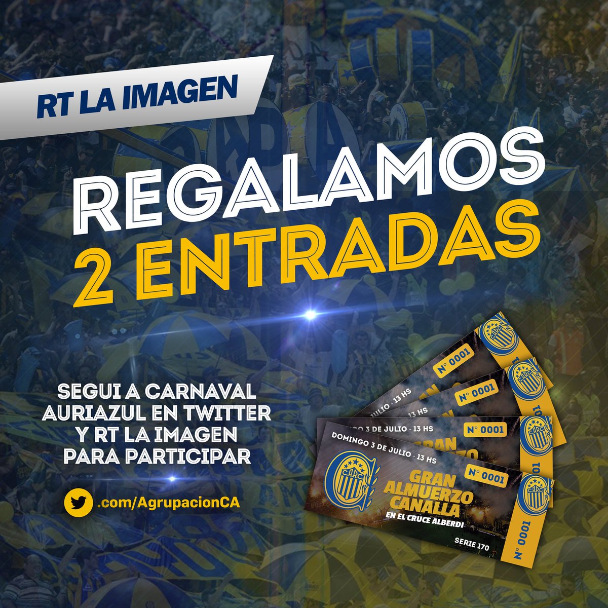 AgrupacionCA's tweet photo. #Sorteo | RT la imagen, seguinos y ganate una entrada para el 2do #AlmuerzoCanalla en el Cruce!
#CarnavalAuriazul https://t.co/3HhW87Q07y