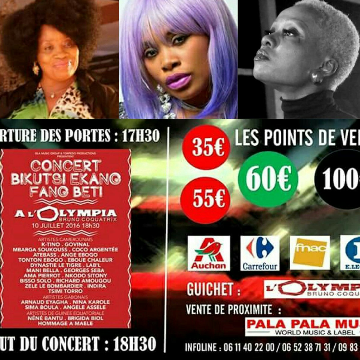 AlexandreMambo's tweet photo. #OLYMPIA_PARIS 
#CONCERT_BIKUTSI_EKANG_FANG_BETI 
#10_JUILLET
#237_CAMEROUN #241_GABON 
#240_GUINEE_EQUATORIALE https://t.co/2ex3HiIASa