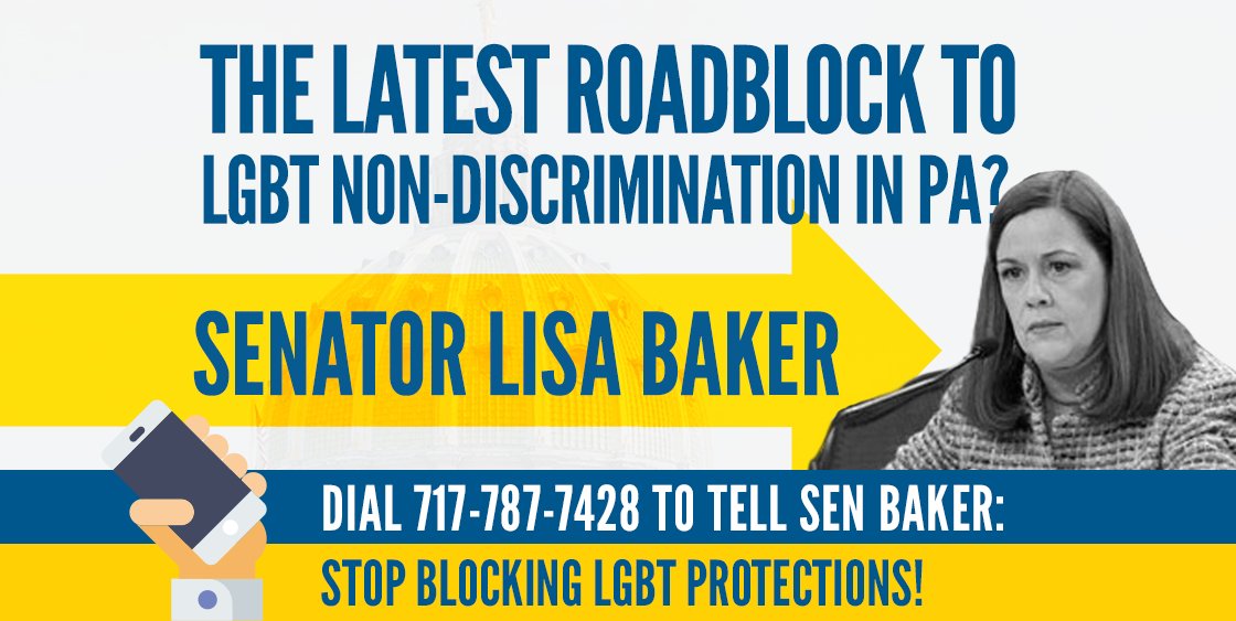 EqualityPA's tweet photo. Tell @SenLisaBaker to stop blocking #nondiscrimination legislation now! Call 717-787-7428 today! #FairPA https://t.co/xus3KN3SV4